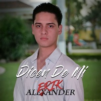 Dicen De Mi