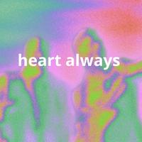 heart always
