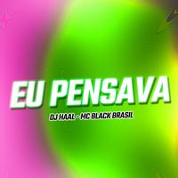 Eu Pensava