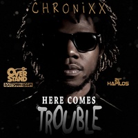 Here Comes Trouble
