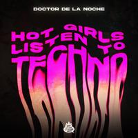 Hot Girls Listen to Techno