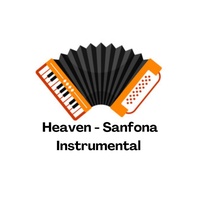 Heaven - Sanfona (Instrumental)