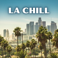 LA Chill
