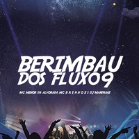 Berimbau dos Fluxo 9