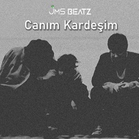 Canım Kardeşim