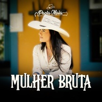 Mulher Bruta