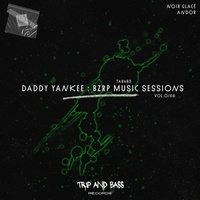 Daddy Yankee: BZRP Music Sessions, Vol. 0/66 (Extended Mix)
