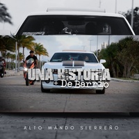 Una Historia + de Barrio