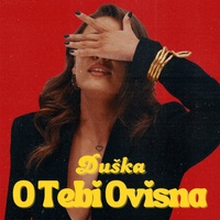 O Tebi Ovisna