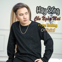 Hãy Sống Cho Ngày Mai