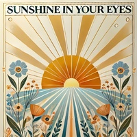 Sunshine in Your Eyes (Acoustic)