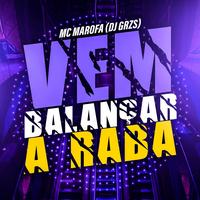 Vem Balança a Raba
