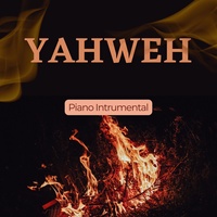 Yahweh (Piano Instrumental)