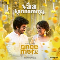 Vaa Kannamma - From "Once More"