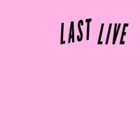Last Live