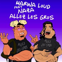 Allez les gros [feat. Naza]