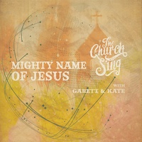 Mighty Name Of Jesus