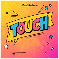 Touch