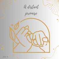 A distant promise