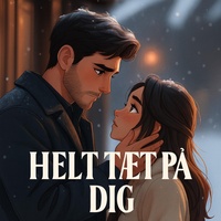 Helt Tæt På Dig