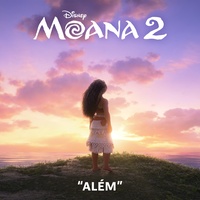 Além (Versão Créditos Finais) - De "Moana 2"/Trilha Sonora Original