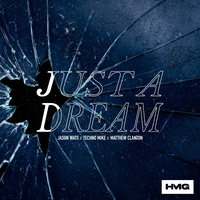 Just A Dream - Preview