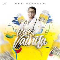 Llevo La Vainita