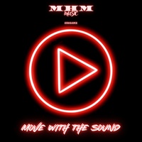 Move with the Sound