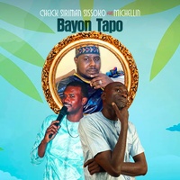 Bayon Tapo - Cheick Siriman Sissoko feat Michellin