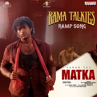 Rama Talkies Ramp Song - From "Matka"