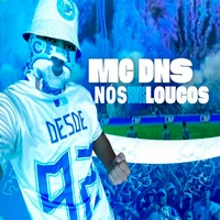 Nós Somos Loucos ⚽️
