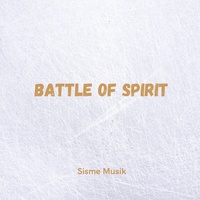 Battle Of Spirit