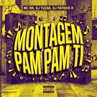 Montagem Pam Pam Ti