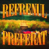 Refrenul preferat