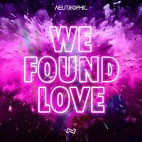 We Found Love