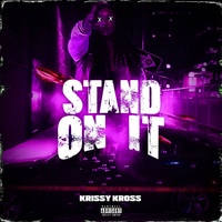 Stand on It
