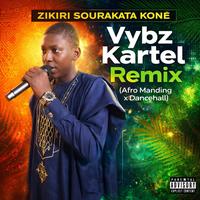 Zikiri Sourakata Koné - Seydou Bah Vybz Kartel