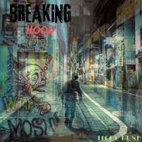 Breaking Hood