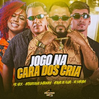 JOGO NA CARA DOS CRIA