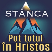 Pot totul în Hristos