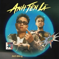 Anh Tên Là