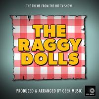 The Raggy Dolls Main Theme (From "The Raggy Dolls")
