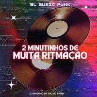 2 Minutinhos de Muita Ritmação