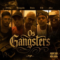 Os Gangsters