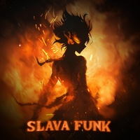 SLAVA FUNK! - Slowed