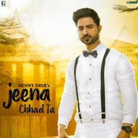 Jeena Chhad Ta