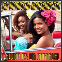 La Vida Es Un Carnaval