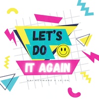 Let's Do It Again