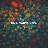 Uma carta viva - Piano worship