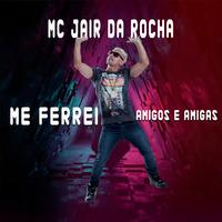 Me Ferrei Amigos e Amigas